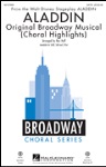 Aladdin - Original Broadway Musical - Choral Highlights