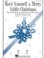 Have Yourself a Merry Little Christmas
