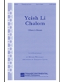 Yeish Li Chalom