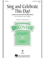 Sing And Celebrate This Day!
