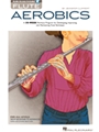 Flute Aerobics