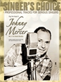 Sing the Songs of Johnny Mercer - Volume 2 (for Female Vocalists)