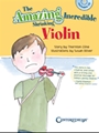 Amazing Incredible Shrinking Violin, The