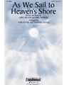 As We Sail to Heaven's Shore
