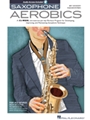Saxophone Aerobics