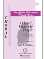 O Lord Hear My Prayer