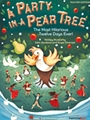 Party in a Pear Tree