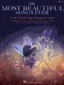 The Most Beautiful Songs Ever