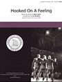 Hooked on a Feeling
