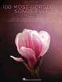 100 Most Gorgeous Songs Ever
