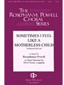 Sometimes I Feel Like A Motherless Child