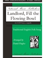Landlord Fill the Flowing Bowl