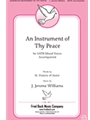 Instrument of Thy Peace