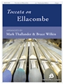 Toccata on Ellacombe