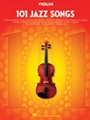 101 Jazz Songs for Violin
