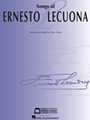 Songs of Ernesto Lecuona