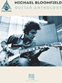 Michael Bloomfield Guitar Anthology