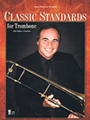 Classic Standards for Trombone