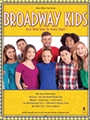 Sing The Songs Of Broadway Kids