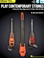 How to Play Contemporary Strings