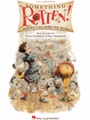Something Rotten!