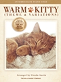 Warm Kitty (Theme and Variations)