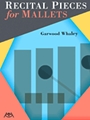 Recital Pieces for Mallets