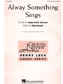 Alway Something Sings
