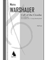 Call of the Cicadas from Symphony No. 1, Living, Breathing Earth - Full Score