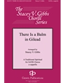 There Is a Balm in Gilead