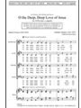 O The Deep Deep Love of Jesus
