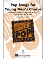 Pop Songs for Young Men's Chorus