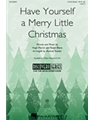 Have Yourself a Merry Little Christmas
