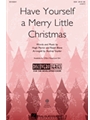 Have Yourself a Merry Little Christmas