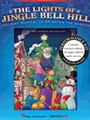 Lights of Jingle Bell Hill, The