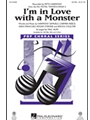 I'm in Love with a Monster