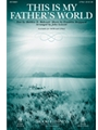 This Is My Father's World