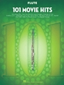 101 Movie Hits for Flute
