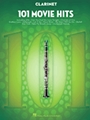 101 Movie Hits for Clarinet