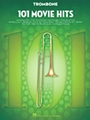 101 Movie Hits for Trombone