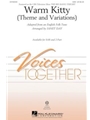 Warm Kitty - theme and variations