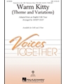 Warm Kitty - theme and variations
