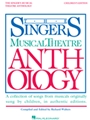 Singer's Musical Theatre Anthology  Children