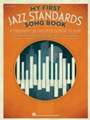 My First Jazz Standards Song Book