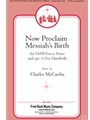 Now Proclaim Messiah's Birth