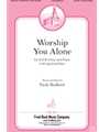 Worship You Alone