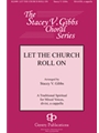 Let the Church Roll On