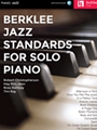 Berklee Jazz Standards for Solo Piano