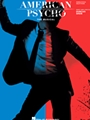 American Psycho: The Musical