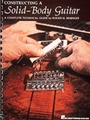 Constructing A Solid Body Guitar